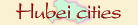 Hubei adoption city and hometown gifts Hubei province cities