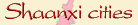 Shaanxi adoption city and hometown gifts Shaanxi China cities