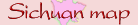 Sichuan map and map gifts Sichuan province map